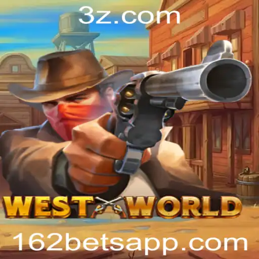 Descubra o Fascinante Mundo de WestWorld: Um Jogo Inovador Alimentado pela 162bet